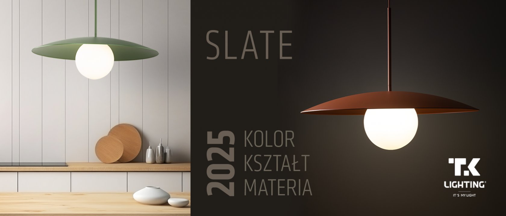 Seria lamp SLATE...